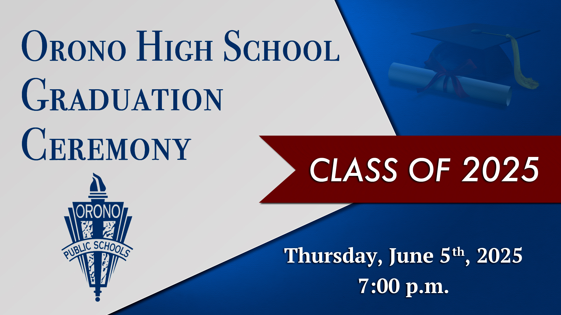 Orono High School 2025 Graduation Ceremony